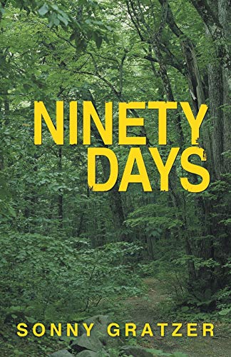 Beispielbild fr Ninety Days zum Verkauf von Isle of Books