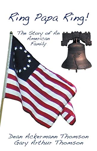 Imagen de archivo de Ring Papa Ring!: The Story of an American Family a la venta por Once Upon A Time Books