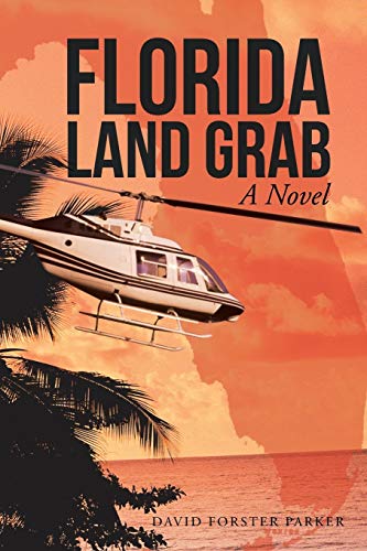 9781475987935: Florida Land Grab: A Novel