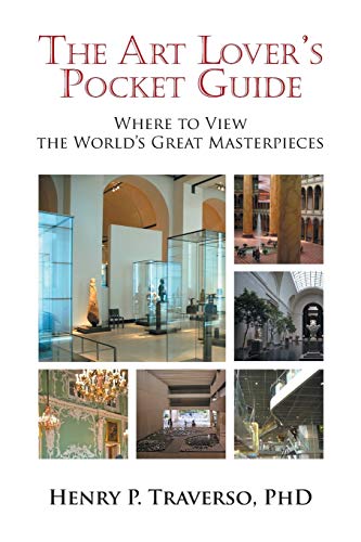 Beispielbild fr The Art Lover's Pocket Guide: Where to View the World's Great Masterpieces zum Verkauf von AwesomeBooks