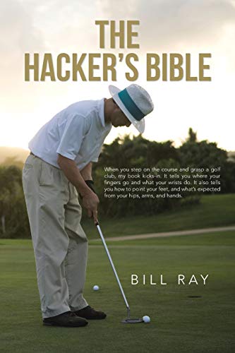 The Hacker's Bible (9781475991949) by Ray, Bill