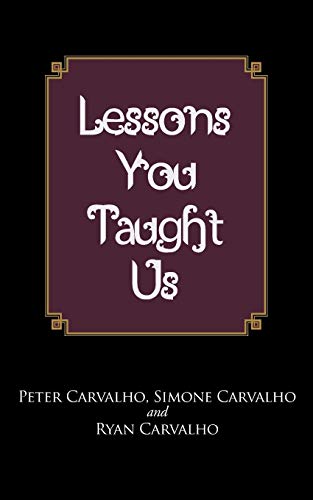9781475992946: Lessons You Taught Us