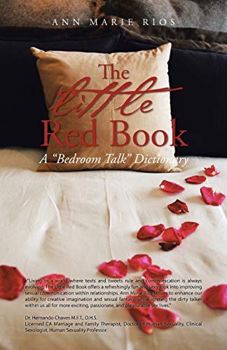 Beispielbild fr The Little Red Book: A Bedroom Talk Dictionary zum Verkauf von Chiron Media