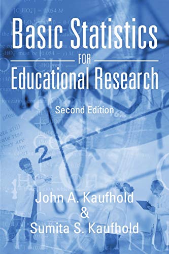 Stock image for Basic Statistics for Educational Research: Second Edition for sale by GF Books, Inc.