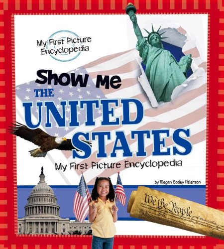 Imagen de archivo de Show Me the United States: My First Picture Encyclopedia a la venta por Wonder Book