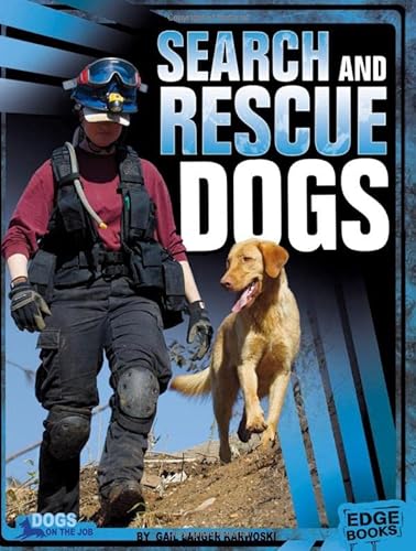 Imagen de archivo de Search and Rescue Dogs (Dogs on the Job) a la venta por Gulf Coast Books