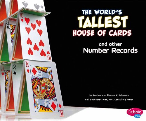 Imagen de archivo de The World's Tallest House of Cards and Other Number Records a la venta por Better World Books