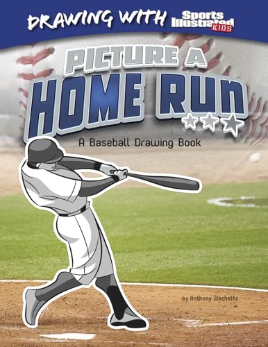 Beispielbild fr Picture a Home Run : A Baseball Drawing Book zum Verkauf von Better World Books