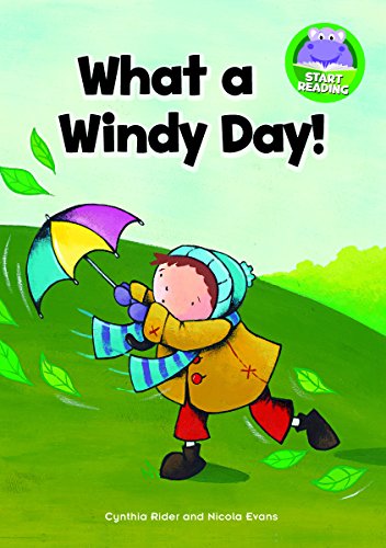 What a Windy Day! (Start Reading) (9781476531984) by Rider, Cynthia