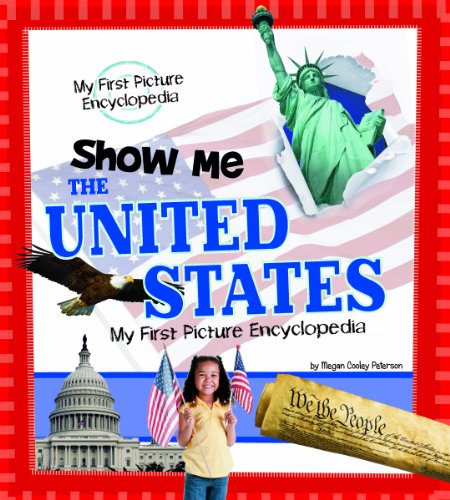 Stock image for Show Me the United States: My First Picture Encyclopedia (My First Picture Encyclopedias) for sale by HPB-Ruby