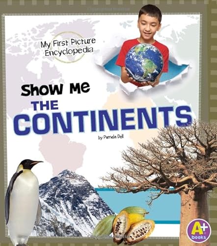 9781476533483: Show Me the Continents