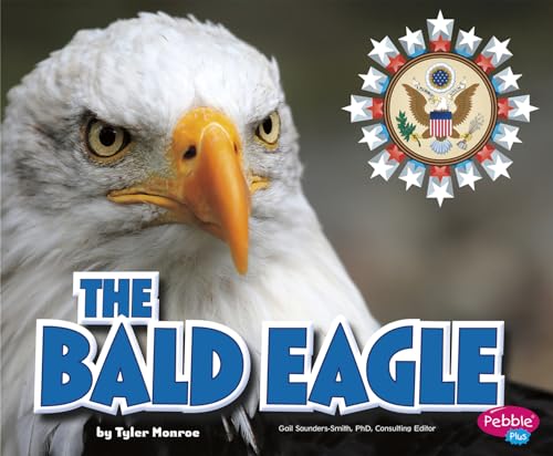 Beispielbild fr The Bald Eagle (U.S. Symbols) zum Verkauf von Orion Tech