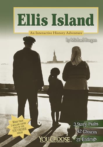 Stock image for Ellis Island: An Interactive History Adventure (You Choose: History) for sale by Your Online Bookstore