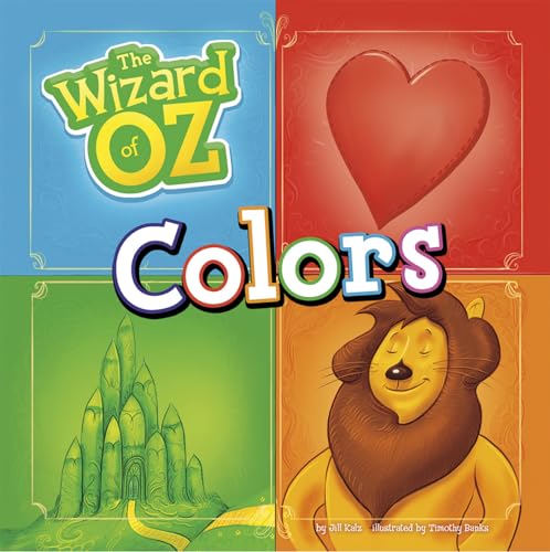The Wizard of Oz Colors (9781476537641) by Kalz, Jill