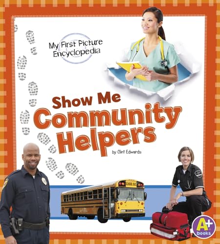 9781476537887: Show Me Community Helpers: My First Picture Encyclopedia (My First Picture Encyclopedias)