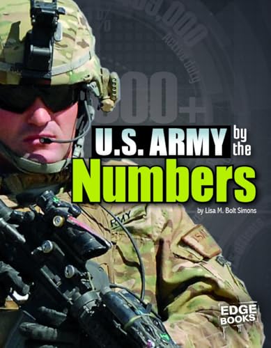 Beispielbild fr U. S. Army by the Numbers zum Verkauf von Better World Books: West