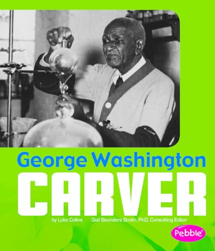 Beispielbild fr George Washington Carver zum Verkauf von Better World Books