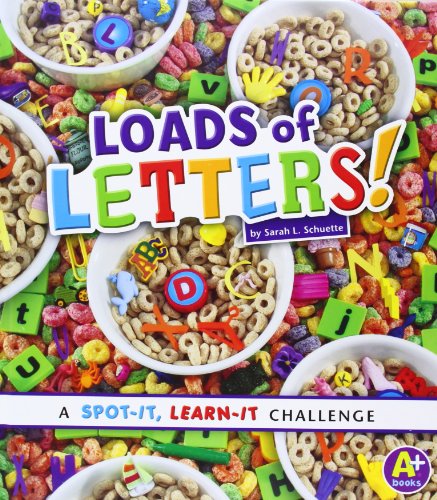 Stock image for Loads of Letters! (A Spot It, Learn It! Challenge) for sale by Books Unplugged
