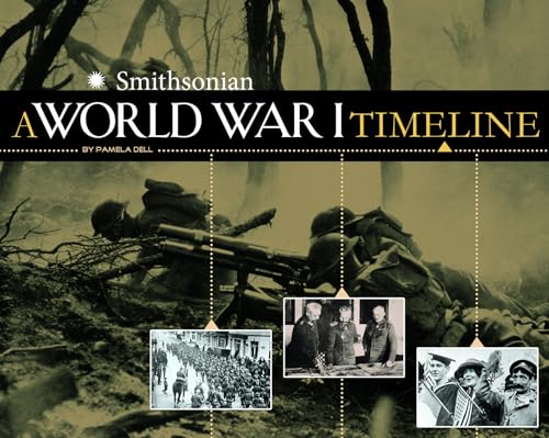 Beispielbild fr A World War I Timeline zum Verkauf von Better World Books