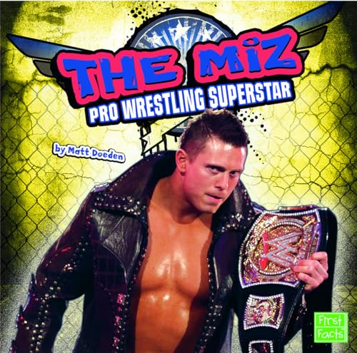 Stock image for The Miz : Pro Wrestling Superstar for sale by Better World Books