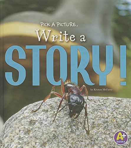 Beispielbild fr Pick a Picture, Write a Story! zum Verkauf von Better World Books