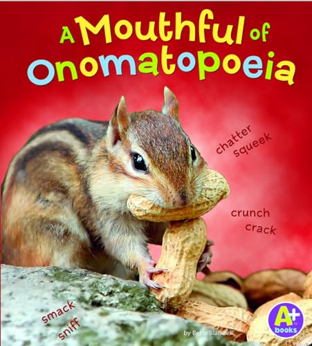 Stock image for A Mouthful of Onomatopoeia for sale by ThriftBooks-Dallas