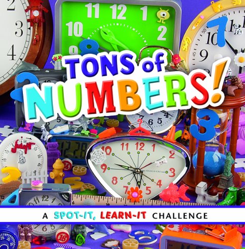 Imagen de archivo de Tons of Numbers! : A Spot-It, Learn-It Challenge a la venta por Better World Books: West