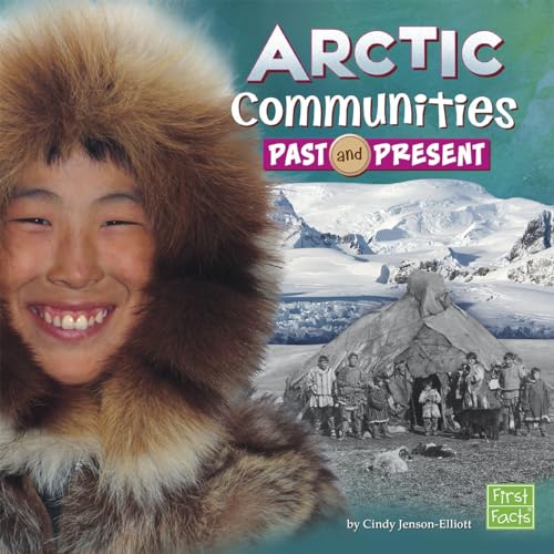 Stock image for Arctic Communities Past and Present for sale by Kennys Bookshop and Art Galleries Ltd.