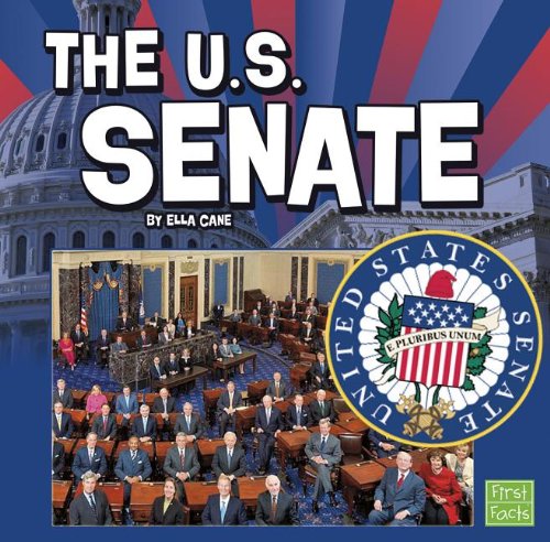 9781476551463: The U.S. Senate (Our Government)