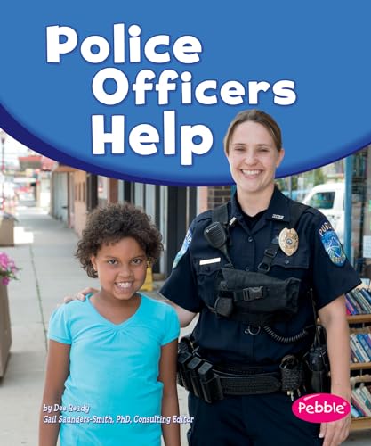 9781476551524: Police Officers Help (Our Community Helpers)