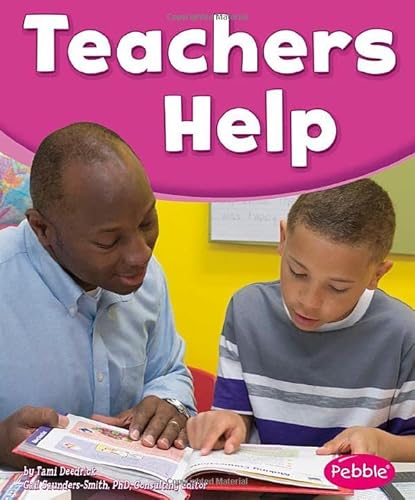 9781476551531: Teachers Help (Our Community Helpers)