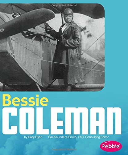 Stock image for Bessie Coleman for sale by Better World Books