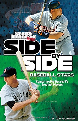 Beispielbild fr Side-by-Side Baseball Stars: Comparing Pro Baseball's Greatest Players (Side-By-Side Sports) zum Verkauf von BooksRun
