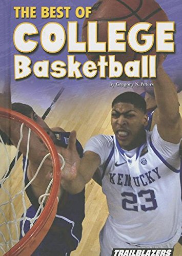 Beispielbild fr The Best of College Basketball zum Verkauf von Better World Books