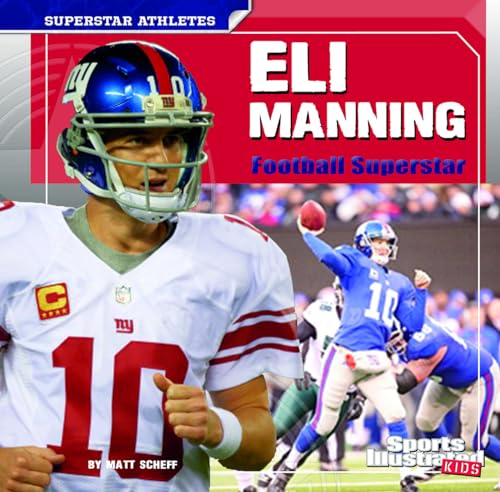 Imagen de archivo de Eli Manning: Football Superstar (Superstar Athletes) a la venta por Once Upon A Time Books