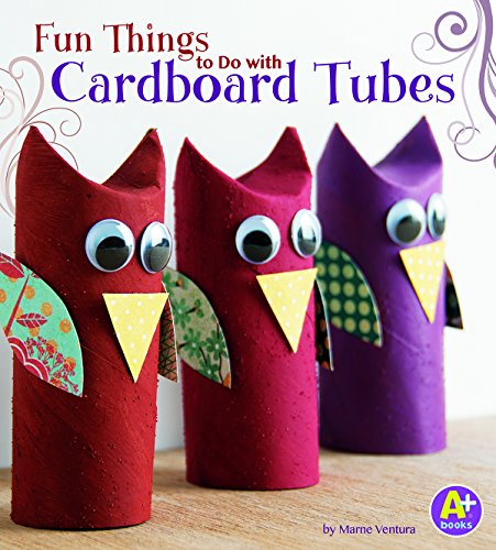 Beispielbild fr Fun Things to Do with Cardboard Tubes zum Verkauf von Better World Books