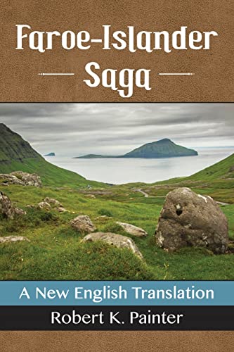 Stock image for Faroe-Islander Saga: A New English Translation for sale by Chiron Media