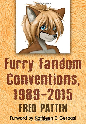 Beispielbild fr Furry Fandom Conventions, 1989-2015 zum Verkauf von Revaluation Books