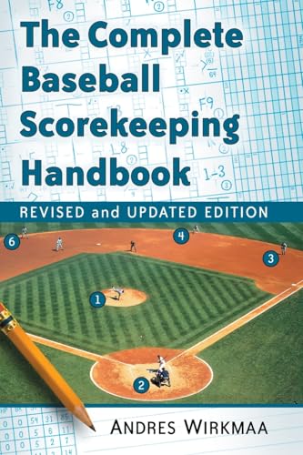 Stock image for Complete Baseball Scorekeeping Handbook for sale by TextbookRush