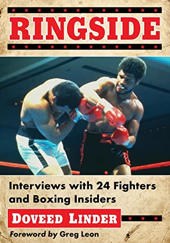 9781476664415: Ringside: Interviews with 24 Fighters and Boxing Insiders