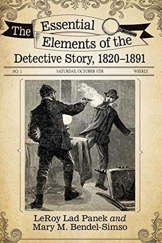 9781476666990: The Essential Elements of the Detective Story, 1820-1891