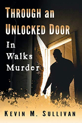 Stock image for Through an Unlocked Door: In Walks Murder for sale by Chiron Media