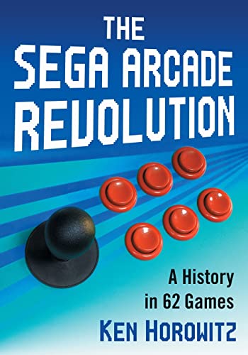Stock image for The Sega Arcade Revolution: A History in 62 Games for sale by Chiron Media