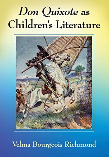 Beispielbild fr Don Quixote as Children's Literature : A Tradition in English Words and Pictures zum Verkauf von Buchpark