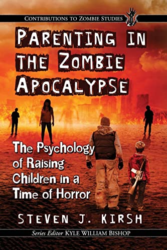 Beispielbild fr Parenting in the Zombie Apocalypse zum Verkauf von Blackwell's