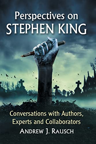 Imagen de archivo de Perspectives on Stephen King: Conversations with Authors, Experts and Collaborators a la venta por HPB Inc.