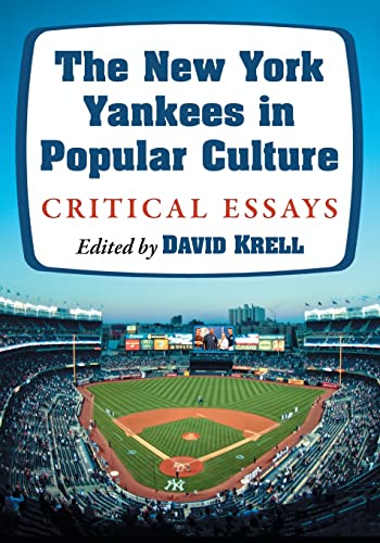 Beispielbild fr The New York Yankees in Popular Culture zum Verkauf von Blackwell's