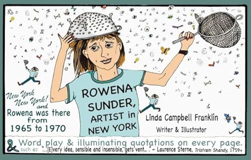 Stock image for Rowena Sunder, Artist in New York for sale by SecondSale