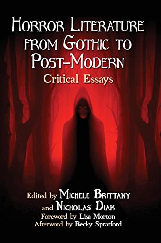 9781476674889: Horror Literature from Gothic to Post-Modern: Critical Essays