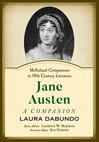 9781476675121: Jane Austen: A Companion (McFarland Companions to 19th Century Literature)